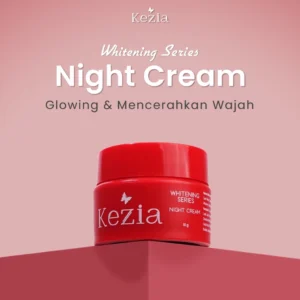 KEZIA Beauty - Night Cream NEW WHITENING SERIES 10gr - Night Cream Moisturizer to Brighten Face